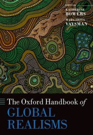 Free amazon books to download for kindle The Oxford Handbook of Global Realisms 9780197610664 by Margarita Vaysman, Katherine A. Bowers in English 