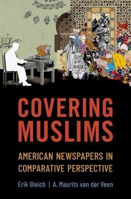 Covering Muslims: American Newspapers Comparative Perspective