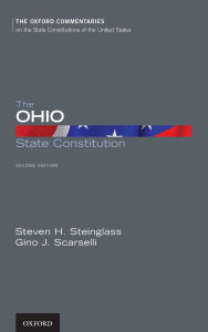 Title: The Ohio State Constitution, Author: Steven H. Steinglass