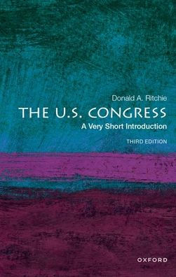 The U.S. Congress: A Very Short Introduction