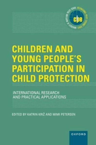 Children and Young People's Participation Child Protection: International Research Practical Applications