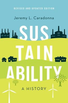 Sustainability: A History, Revised and Updated Edition