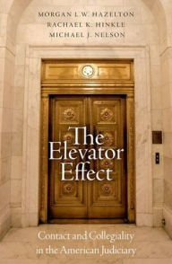 Free download the books The Elevator Effect: Contact and Collegiality in the American Judiciary (English literature) DJVU 9780197625408