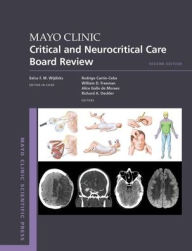 Ebook deutsch gratis download Mayo Clinic Critical and Neurocritical Care Board Review