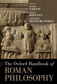 Title: The Oxford Handbook of Roman Philosophy, Author: Myrto Garani