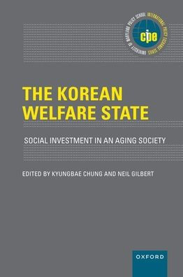 The Korean Welfare State: Social Investment an Aging Society