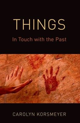 Things: Touch with the Past