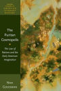 The Puritan Cosmopolis: The Law of Nations and the Early American Imagination