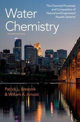 Water Chemistry: The Chemical Processes and Composition of Natural Engineered Aquatic Systems