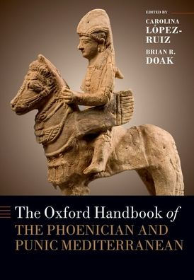 the Oxford Handbook of Phoenician and Punic Mediterranean