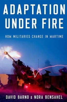 Adaptation under Fire: How Militaries Change Wartime