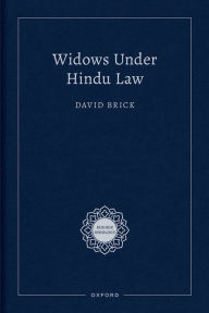 Title: Widows Under Hindu Law, Author: David Brick