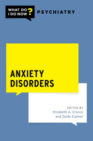 Title: Anxiety Disorders, Author: Zelde Espinel