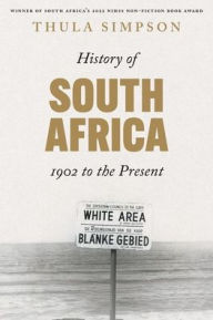 Free audiobook mp3 download A History of South Africa: From 1902 to the Present PDF DJVU by Thula Simpson, Thula Simpson English version 9780197672020