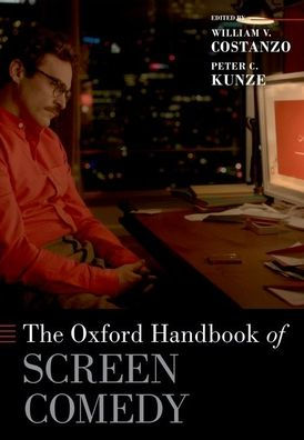 The Oxford Handbook of Screen Comedy