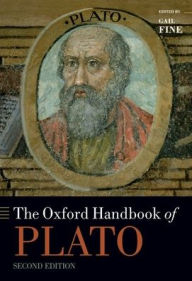 Title: The Oxford Handbook of Plato: Second Edition, Author: Gail Fine