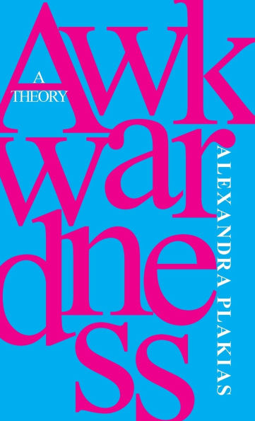 Awkwardness: A Theory