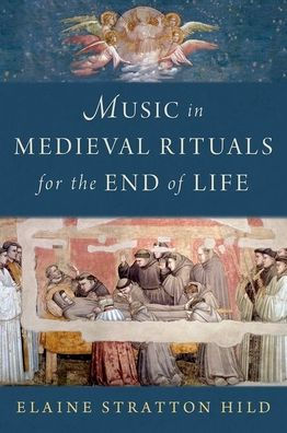 Music Medieval Rituals for the End of Life