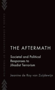 Free download audio books pdf The Aftermath: Societal and Political Responses to Jihadist Terrorism DJVU ePub in English
