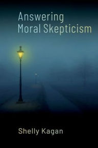 Amazon book download how crack Answering Moral Skepticism by Shelly Kagan ePub iBook