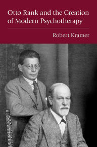 Free ebooks in english Otto Rank and the Creation of Modern Psychotherapy by Robert Kramer iBook 9780197698273