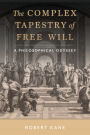 The Complex Tapestry of Free Will: A Philosophical Odyssey