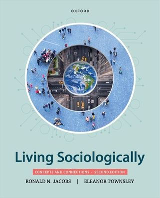 Living Sociologically: Concepts and Connections