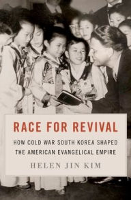 Free download e books in pdf format Race for Revival: How Cold War South Korea Shaped the American Evangelical Empire