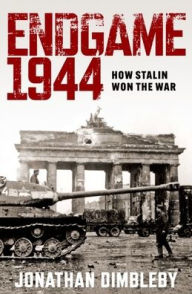 Free download ebooks in epub format Endgame 1944: How Stalin Won the War (English literature) 9780197765319 iBook FB2