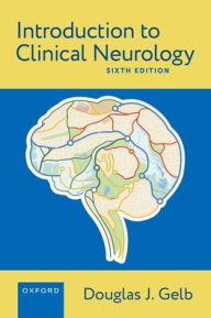 Ebooks mobile free download Introduction to Clinical Neurology 9780197772904 iBook CHM FB2 in English by Douglas J. Gelb
