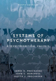 Title: Systems of Psychotherapy: A Transtheoretical Analysis, Author: James O. Prochaska