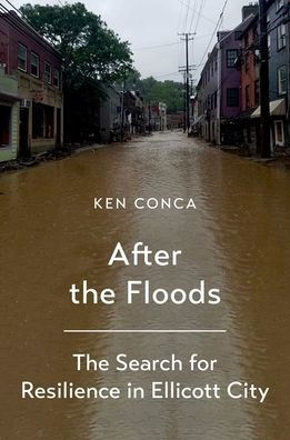 After The Floods: Search for Resilience Ellicott City