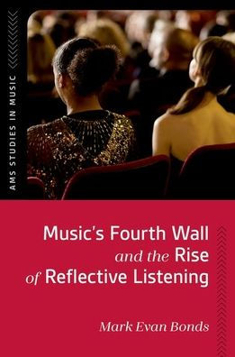 Music's Fourth Wall and the Rise of Reflective Listening