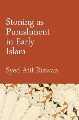 Stoning as Punishment in Early Islam