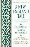 A New-England Tale; Or, Sketches of New-England Character and Manners