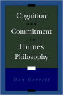 Cognition and Commitment in Hume's Philosophy