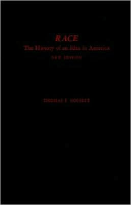 Race: The History of an Idea in America