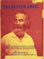 The Better Angel: Walt Whitman in the Civil War