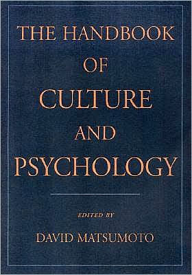 The Handbook of Culture and Psychology