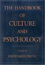 The Handbook of Culture and Psychology