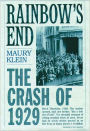 Rainbow's End: The Crash of 1929