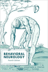 Title: Behavioral Neurology, Author: Jonathan H. Pincus
