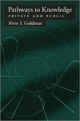 Pathways to Knowledge: Private and Public
