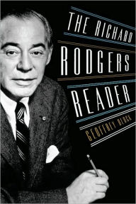 Title: The Richard Rodgers Reader, Author: Geoffrey Block