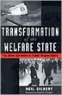 Transformation of the Welfare State: The Silent Surrender of Public Responsibility