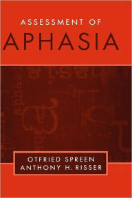 Title: Assessment of Aphasia, Author: Otfried Spreen