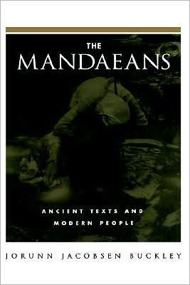 The Mandaeans: Ancient Texts and Modern People