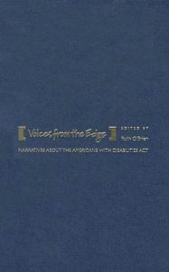 Title: Voices from the Edge: Narratives About the Americans with Disabilities Act, Author: Ruth  O'Brien