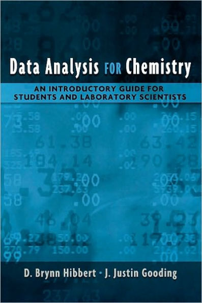 Data Analysis for Chemistry: An Introductory Guide for Students and Laboratory Scientists