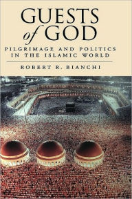 Title: Guests of God : Pilgrimage and Politics in the Islamic World: Pilgrimage and Politics in the Islamic World, Author: Samson Occom